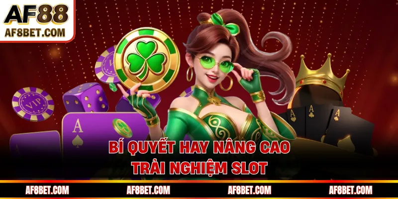 Pragmatic Play AF88 - Top Game Slot Hot, Cơ Hội Thắng Lớn Bí quyết hay nâng cao trải nghiệm slot